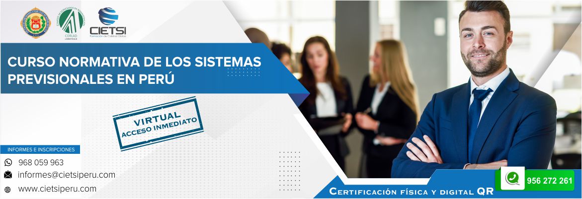 CURSO NORMATIVA DE LOS SISTEMAS PREVISIONALES EN PERÚ